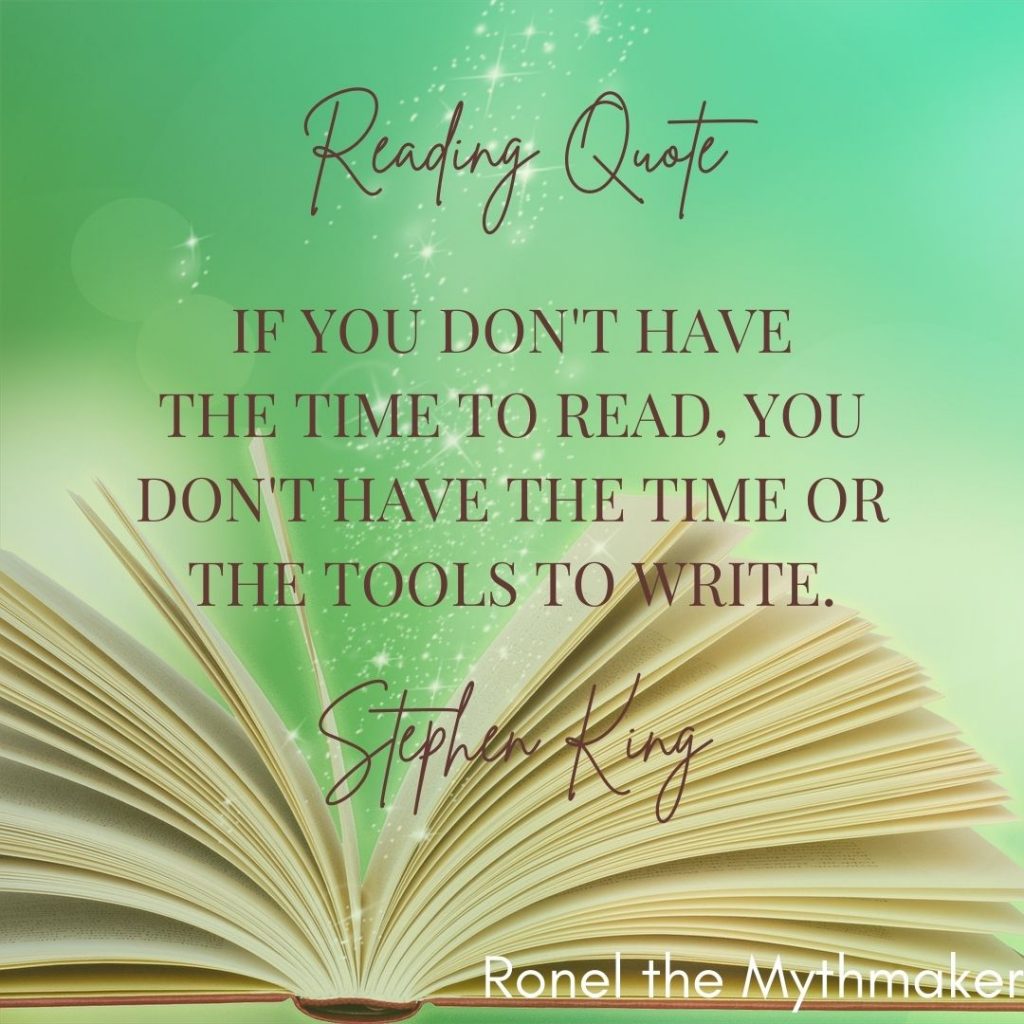 if you don't have the time to read you don't have the time or the tools to write stephen king