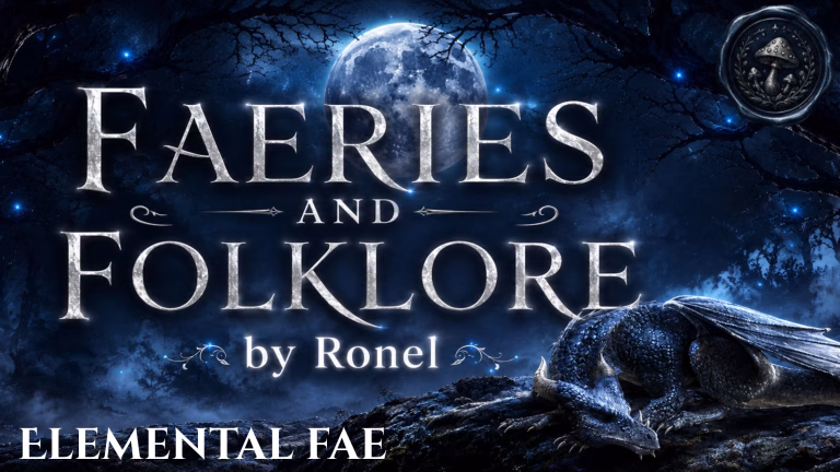 A dark fantasy banner titled "FAERIES AND FOLKLORE by Ronel," set against a misty, gnarled forest under a large, glowing full moon. In the bottom left corner, the word "ELEMENTAL FAE" is written in a clean, white serif font. In the top right corner, there is a circular, dark metallic or wax seal stamp featuring an embossed illustration of mushrooms. A scaly blue dragon rests on a rocky ridge in the foreground, surrounded by faint, glowing blue magical embers.
