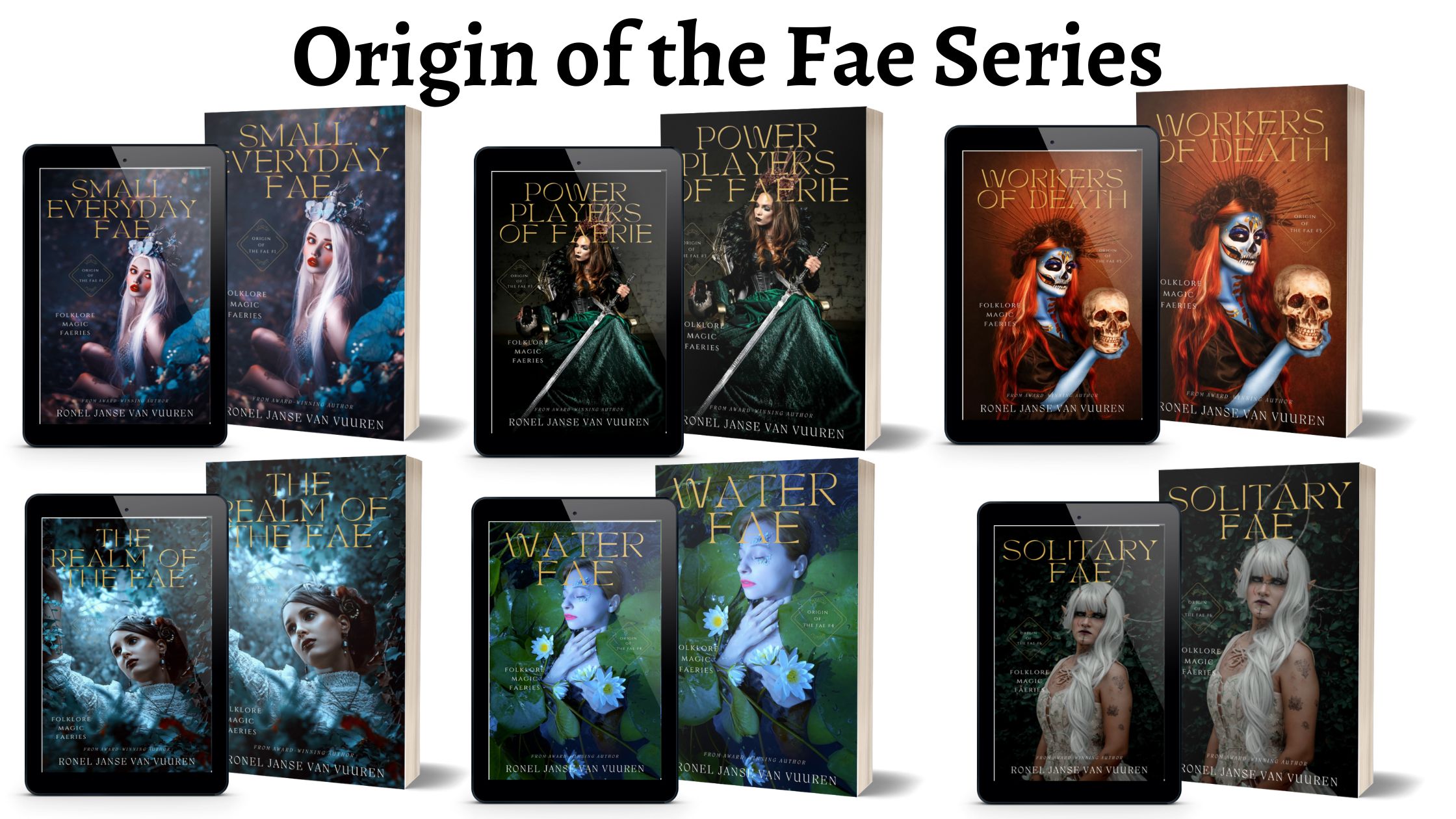 Origin of the Fae Series Ronel the Mythmaker