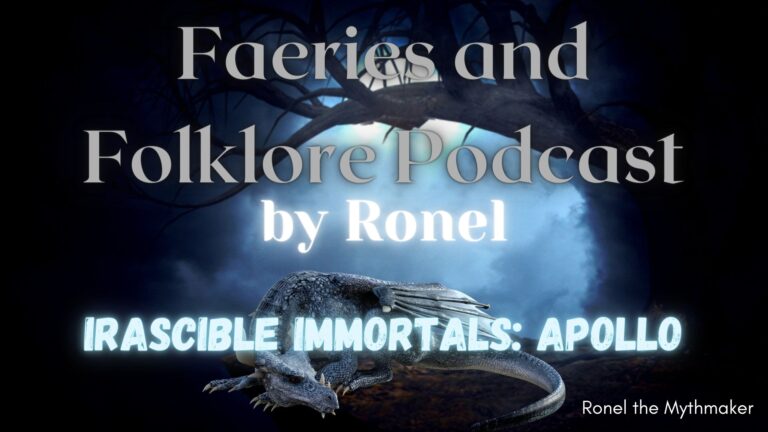 The Faeries and Folklore Podcast by Ronel: Apollo