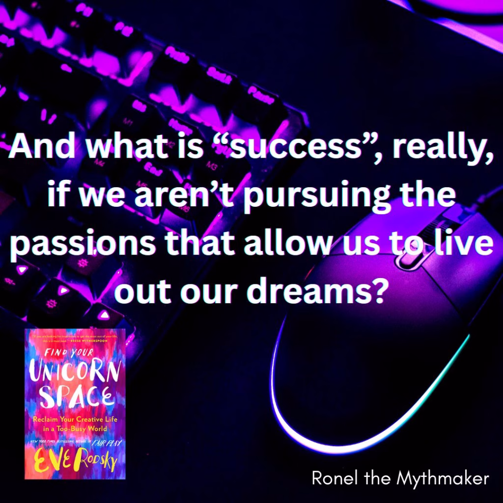 and what is success really if we aren't pursuing the passions that allow us to live out our dreams
