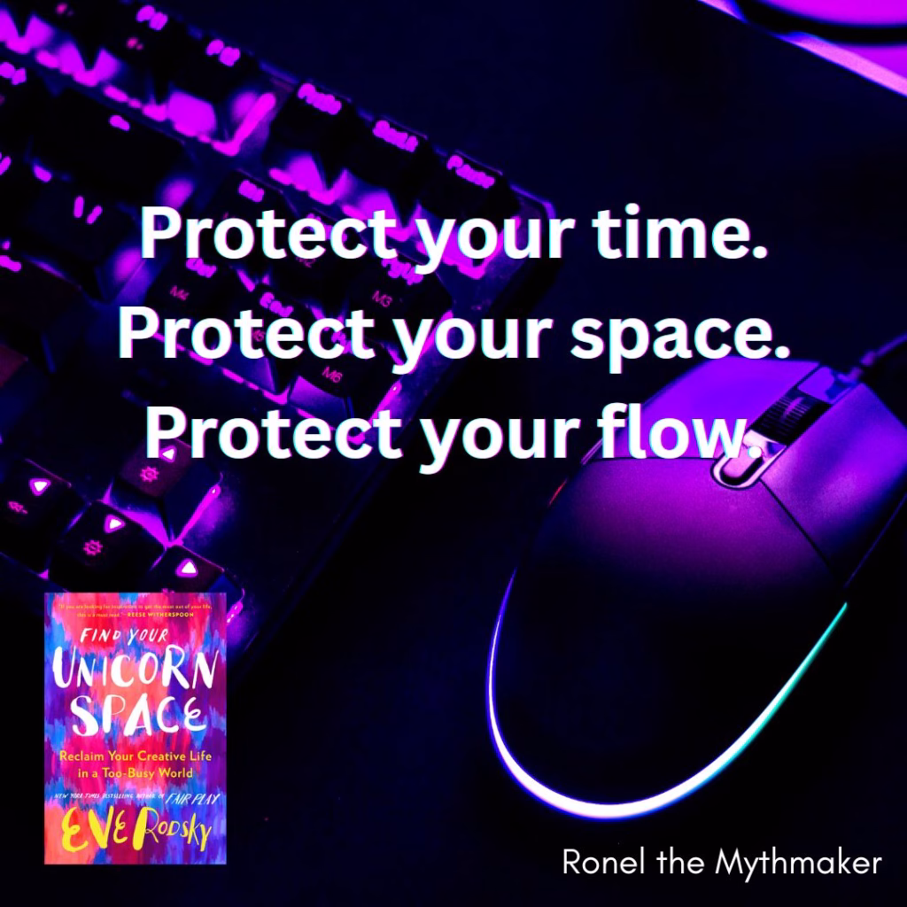 protect your time protect your space protect your flow