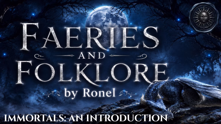 A dark fantasy banner titled "FAERIES AND FOLKLORE by Ronel," set against a misty, gnarled forest under a large, glowing full moon. In the bottom left corner, the words "Immortals: An Introduction" are written in a clean, white serif font. In the top right corner, there is a circular, dark metallic or wax seal stamp featuring an embossed illustration of a sun. A scaly blue dragon rests on a rocky ridge in the foreground, surrounded by faint, glowing blue magical embers.